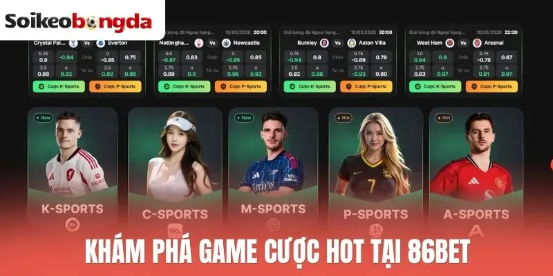 86Bet - Nhà Cái Cá Cược Thể Thao Uy Tín Top 1 Châu Á 1 Khám phá game cược hot tại 86Bet