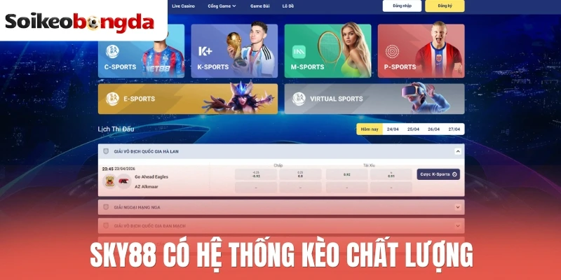 Nhà Cái Uy Tín - Tiêu Chí Và Top 10+ Nhà Cái Bóng Đá An Toàn 11 Sky88 có hệ thống kèo chất lượng