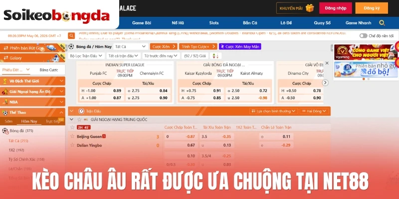 Net88 - Nhà Cái Thể Thao Lâu Năm Với Nhiều Kèo Bóng Đa Dạng 3 Kèo châu Âu rất được ưa chuộng tại Net88