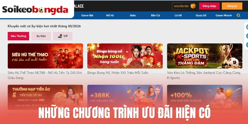 Net88 - Nhà Cái Thể Thao Lâu Năm Với Nhiều Kèo Bóng Đa Dạng 2 Những chương trình ưu đãi hiện có
