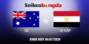 Kèo bóng đá Úc vs Ai Cập - Vòng 1/16 World Cup 01h00 04/07/2026